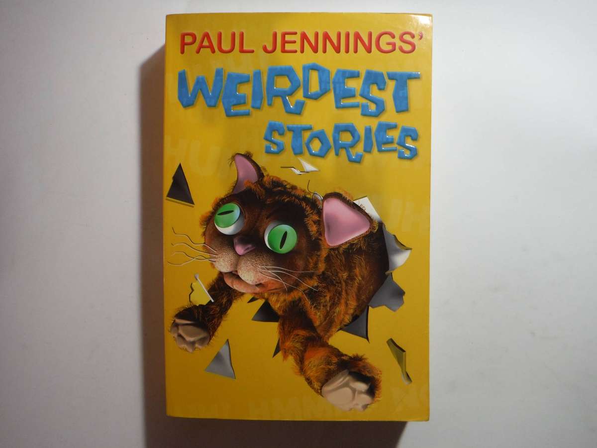 Paul Jennings' Weirdest Stories - Paperback