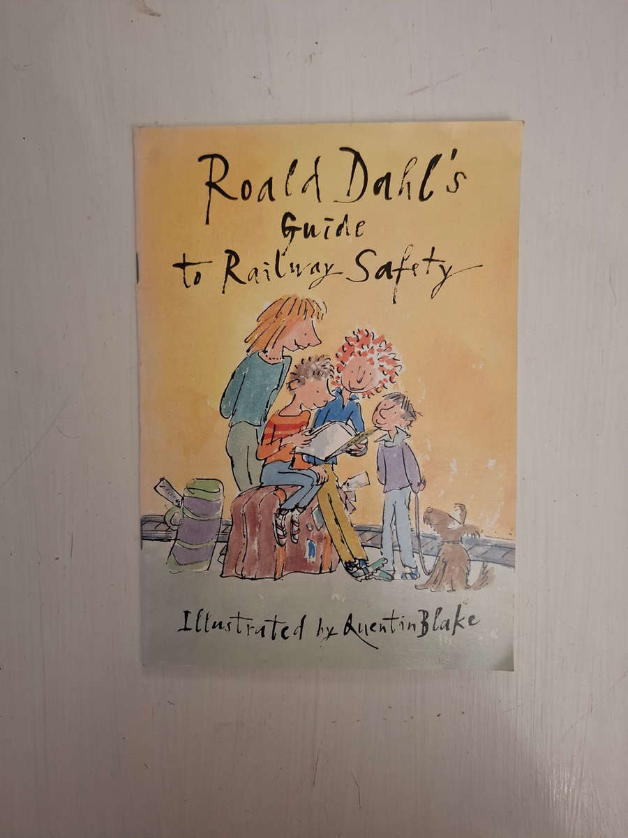 Roald Dahl's Guide to Railway Safety