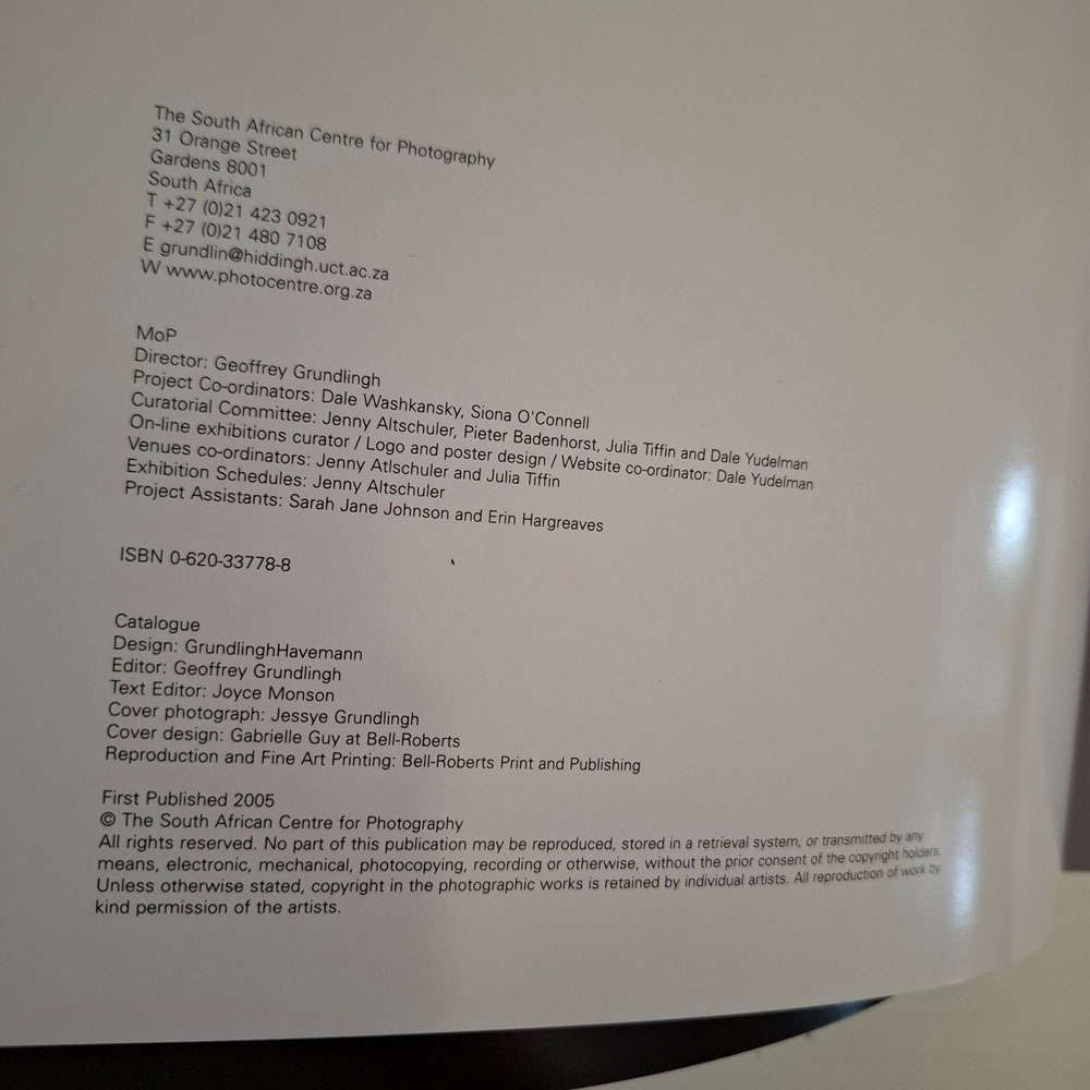 THE CAPE TOWN MONTH OF PHOTOGRAPHY 2005 - South Africa Centre for photography at the university of C