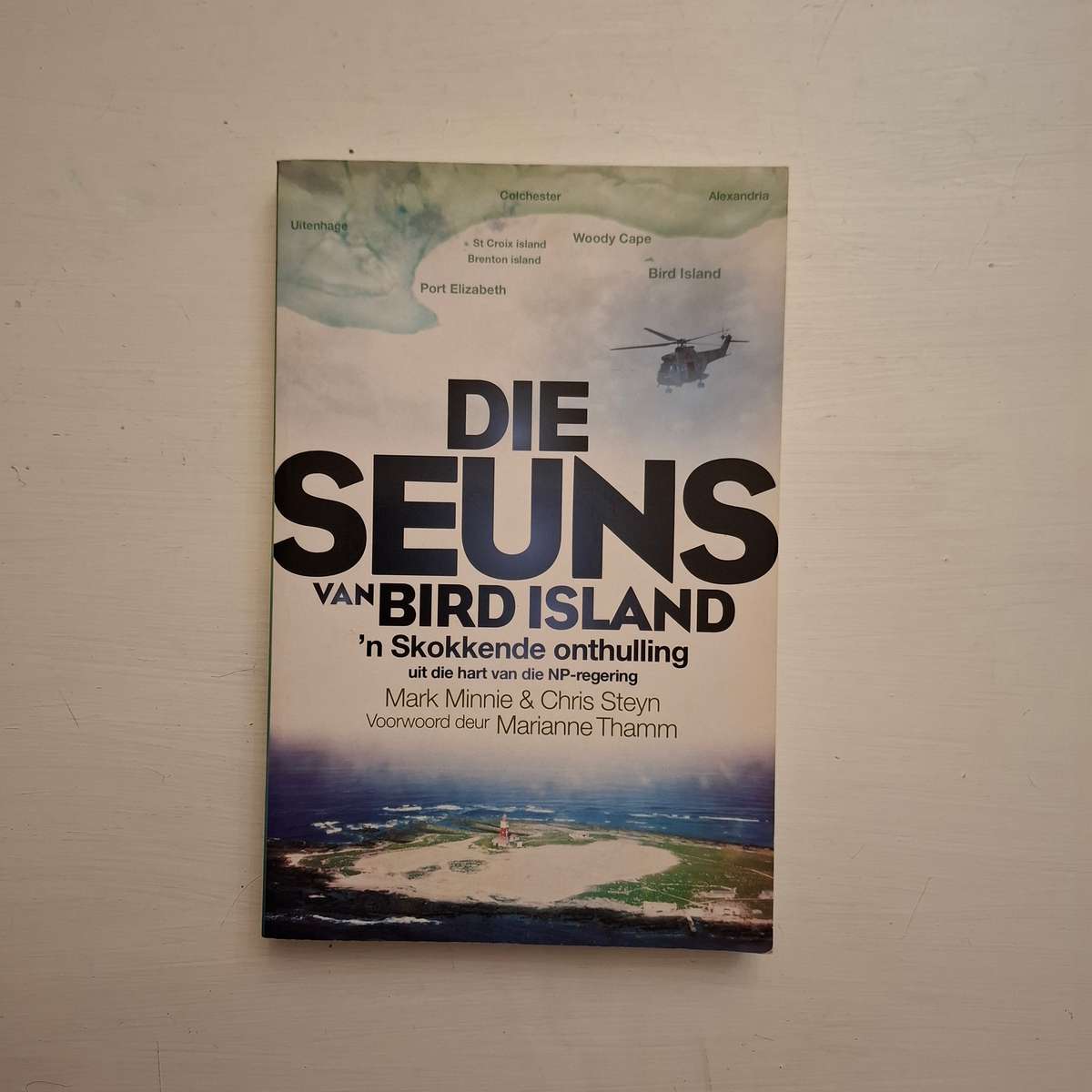 Die Seuns van Bird Island 'n skokkende onthulling uit die hart van die NP -regering