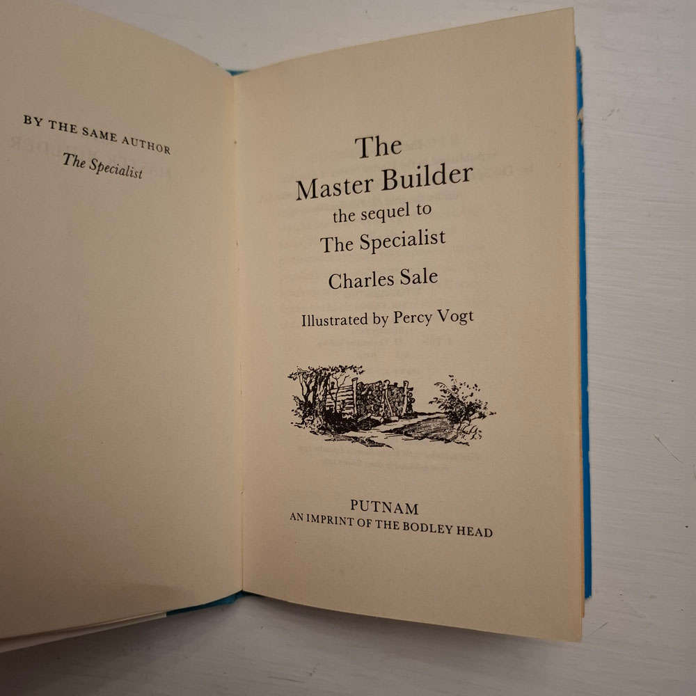 The Master Builder The Sequel To The Specialist (Charles Sale)