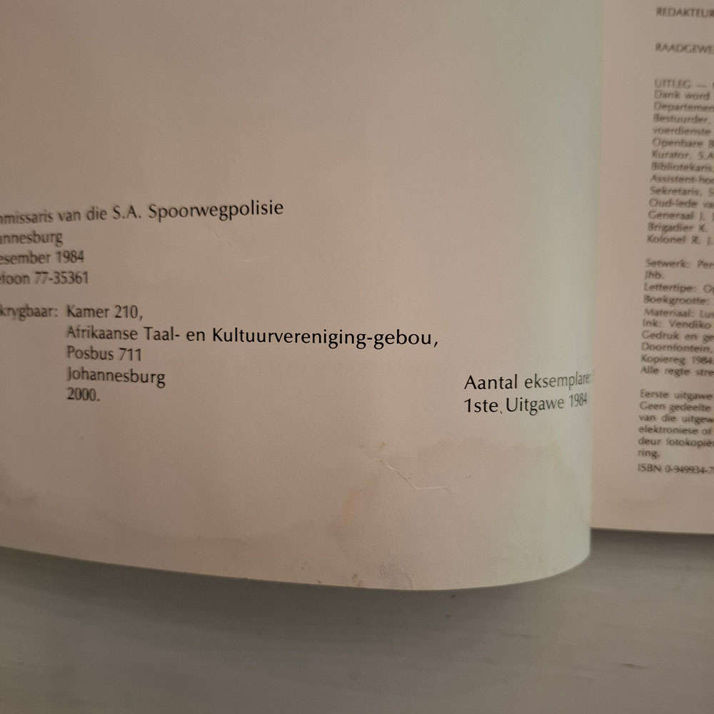 S.A. Spoorwegpolisie gedenkalbum / S.A. Railways Police Memorial Album 1934 - 1984