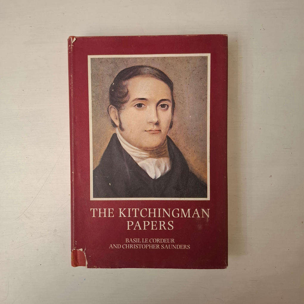 The Kitchingman Papers: Missionary letters and journals, 1817-1848 from the Brenthurst Collection