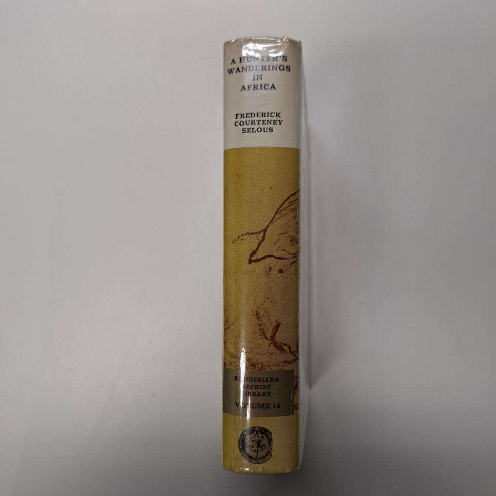 A Hunter's Wanderings in Africa Being a Narrative of Nine Years Spent Amongst the Game of the Far In