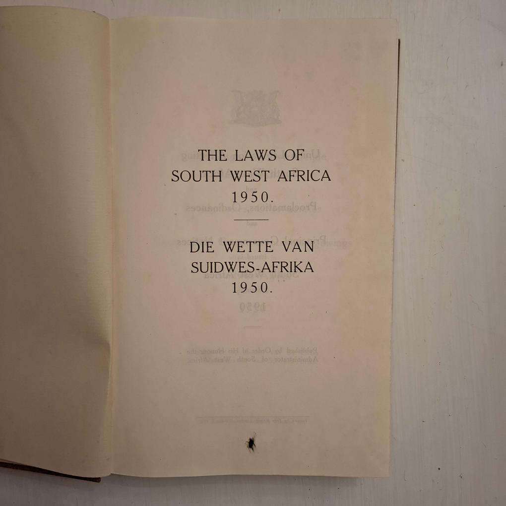 The Laws of South West Africa 1950 / Die Wette van Suidwes-Afrika 1950