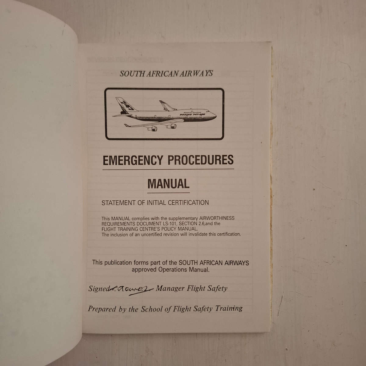 747-400 EMERGENCY PROCEDURES TRAINING MANUAL Published by South African Airways