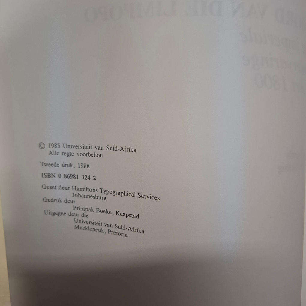 Afrika Noord van die Limpopo - Die Imperiale Wedervaringe Sedert 1800 (Ken Smith and F.J. Nöthling)