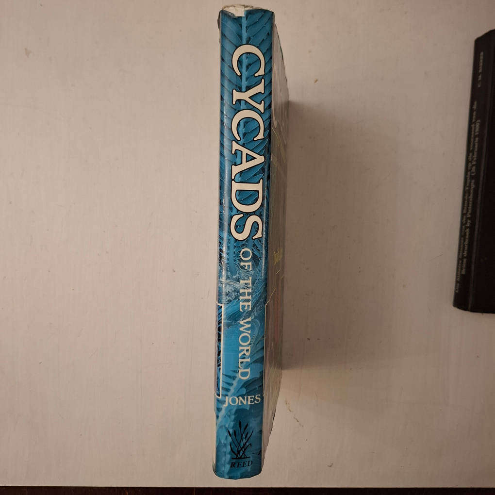 Cycads of the World - Ancient Plants in Today's Landscape (David L. Jones)