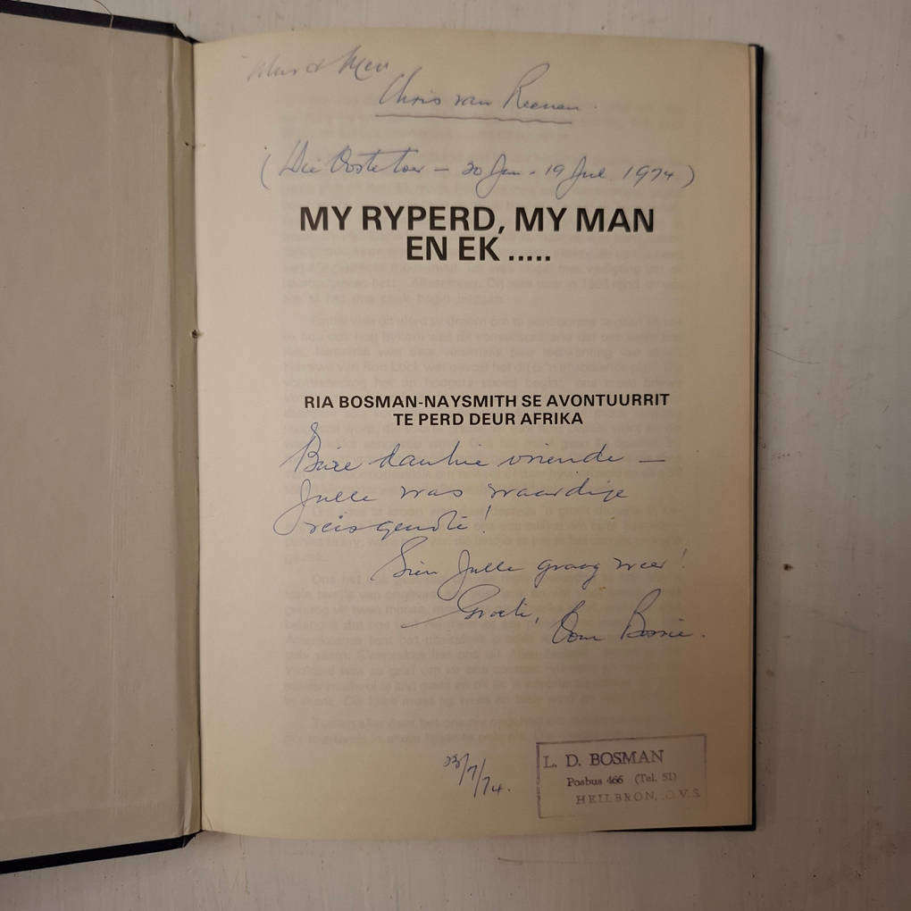 My Ryperd, My Man en Ek - Ria Bosman-Naysmith se avontuurrit te perd deur Afrika