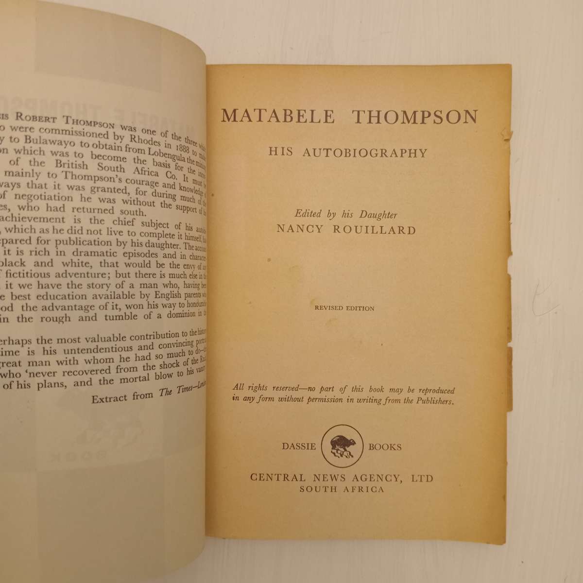 CLEARANCE! Matabele Thompson, His autobiography and story of Rhodesia - Nancy Rouillard