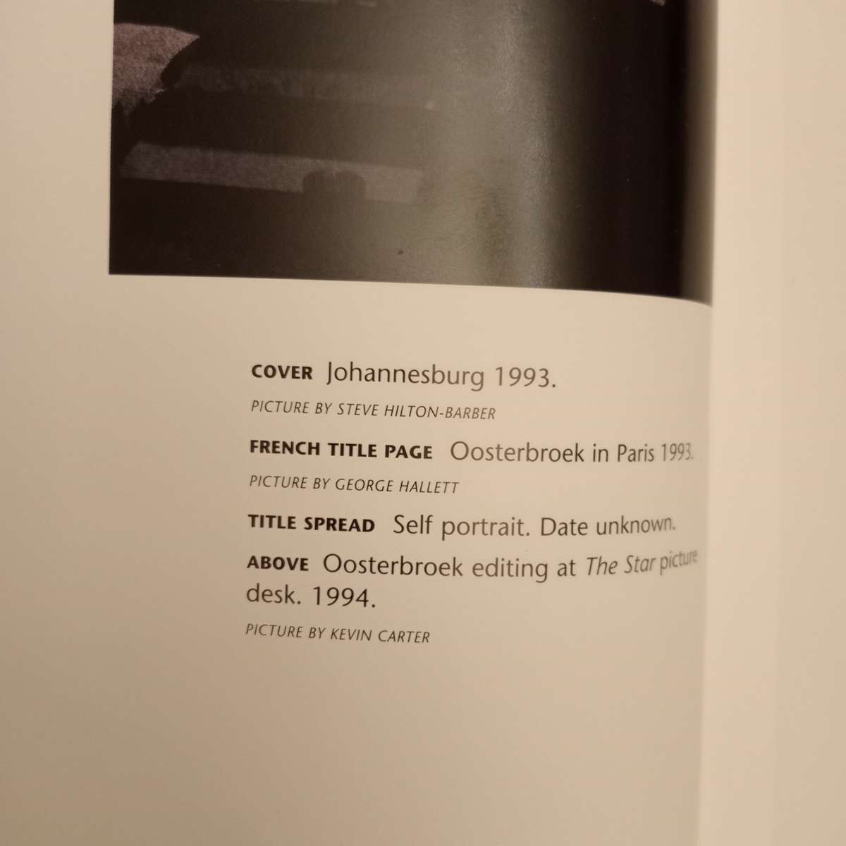 The Invisible Line: The Life and Photography of Ken Oosterbroek 1962-1994