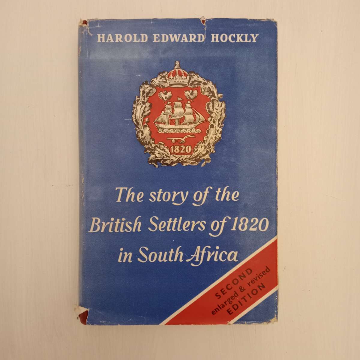 The Story of the British Settlers of 1820 in South Africa - Second Enlarged & Revised Edition