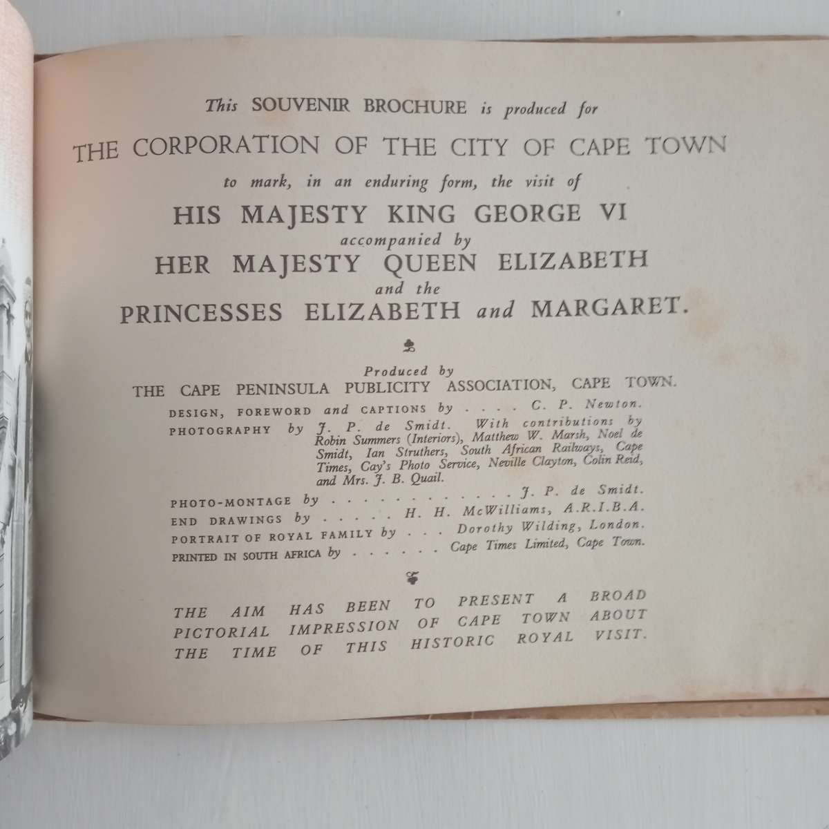 City of Cape Town. Royal Visit 1947. This Souvenir Brochure is produced for the cooperation of the C