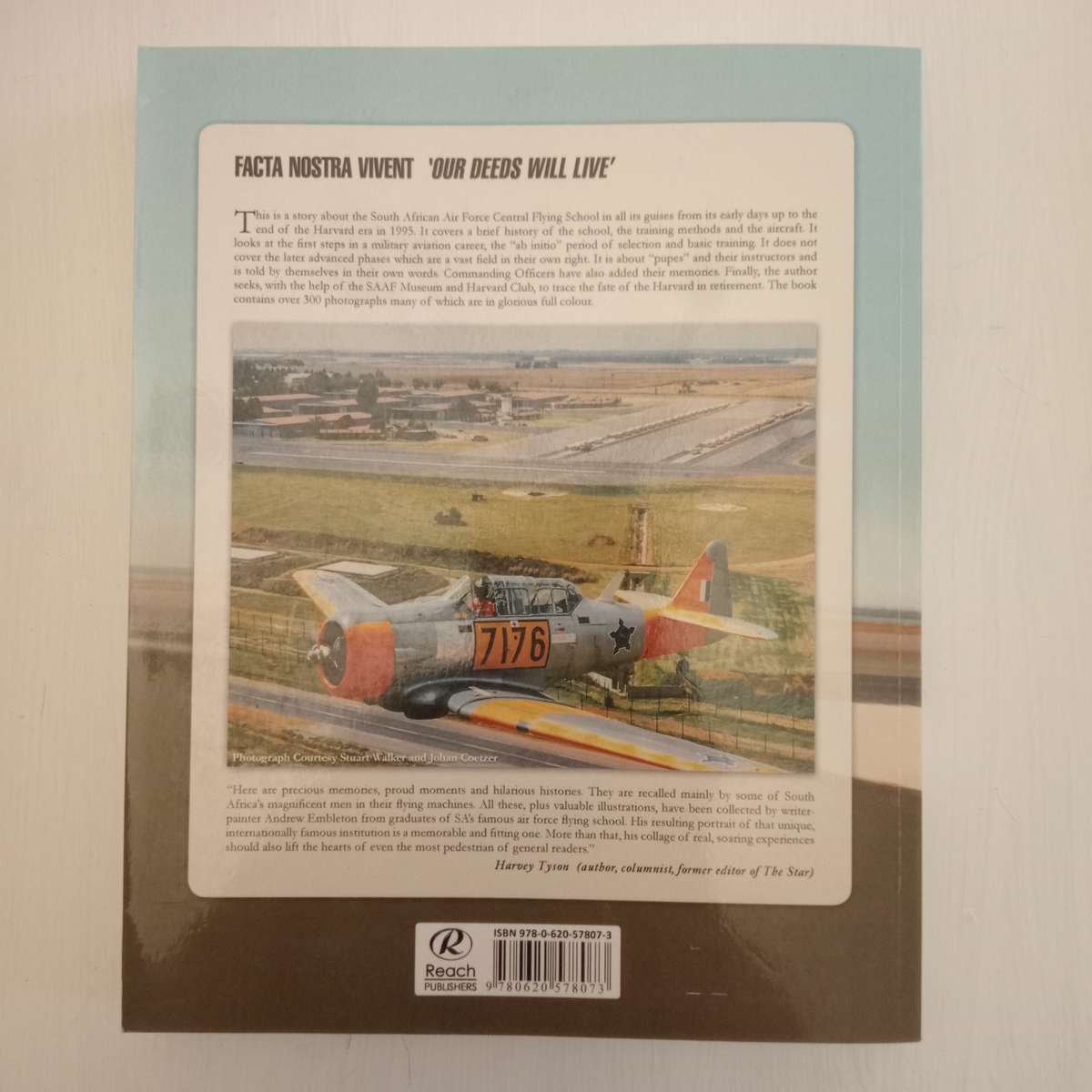 Facta Nostra Vivent: Memories From The South African Air Force Central Flying School (1922 - 1995)