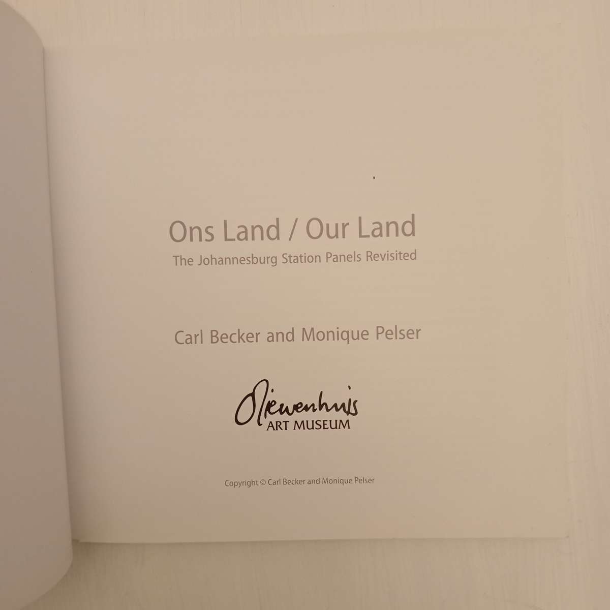 Our Land Ons Land: catalogue - The Pierneef Station Panels Revisited (Carl Becker, Monique Pelser)