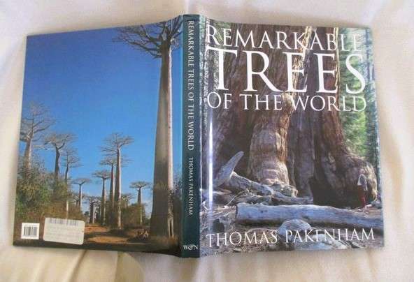 Remarkable Trees of the World by Thomas Pakenham