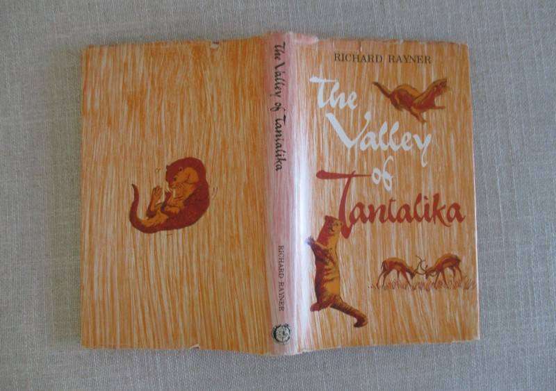 The Valley of Tantalika by Richard Rayner