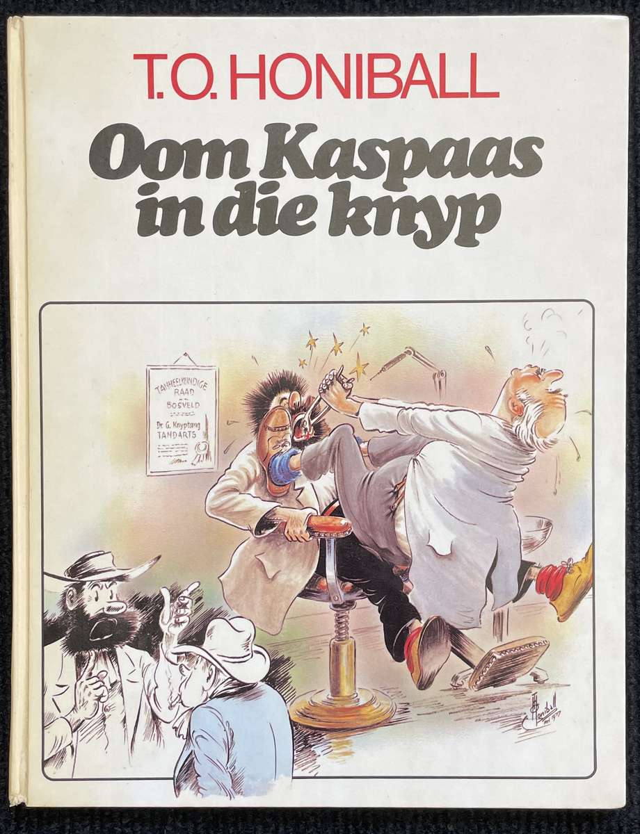 T O HONIBALL - OOM KASPAAS IN DIE KNYP - HARD COVER BOOK