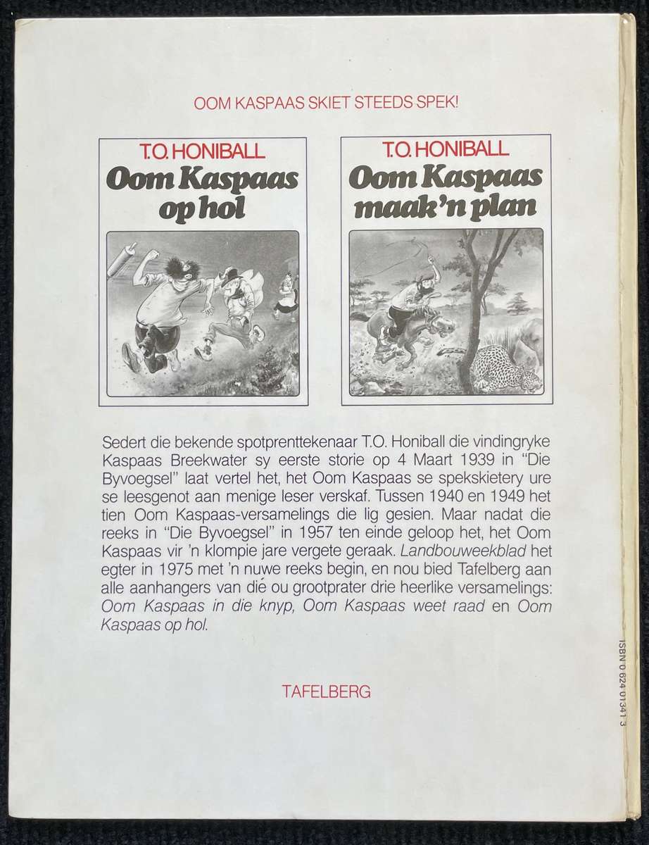 T O HONIBALL - OOM KASPAAS IN DIE KNYP - HARD COVER BOOK