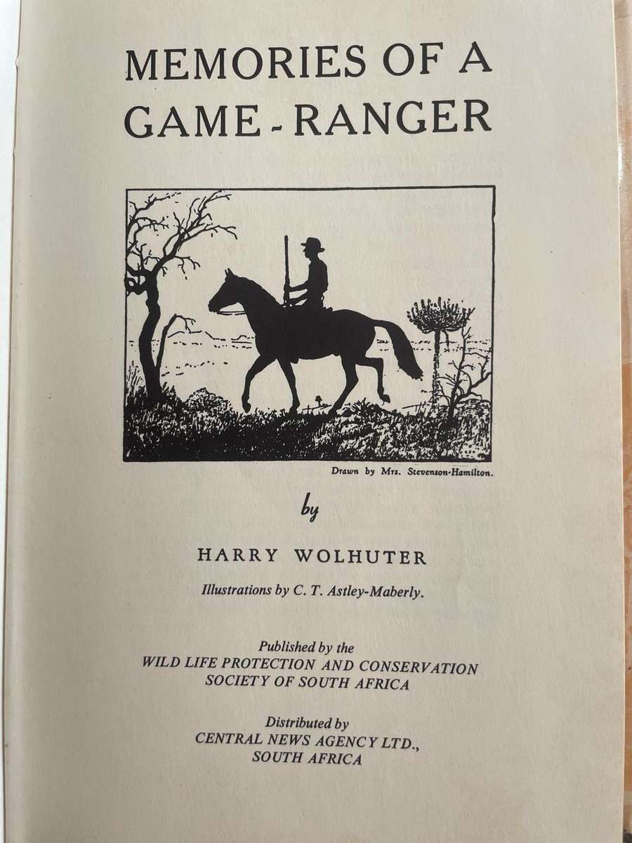Memories of a Game Ranger  Harry Wolhuter