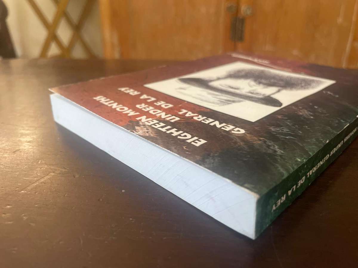 EIGHTEEN MONTHS UNDER GENERAL DE LA REY-Max Weber