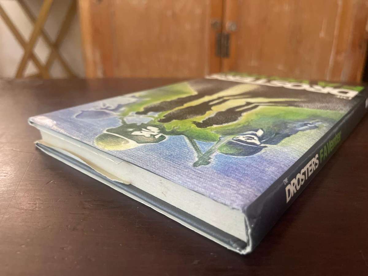 DIE DROSTERS -  F.A. Venter