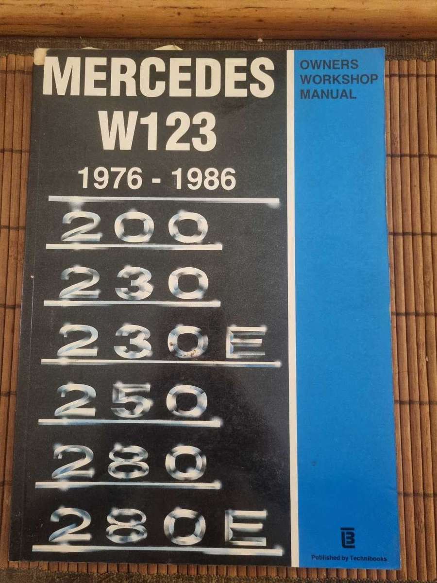 Mercedes W123 owner workshop manual