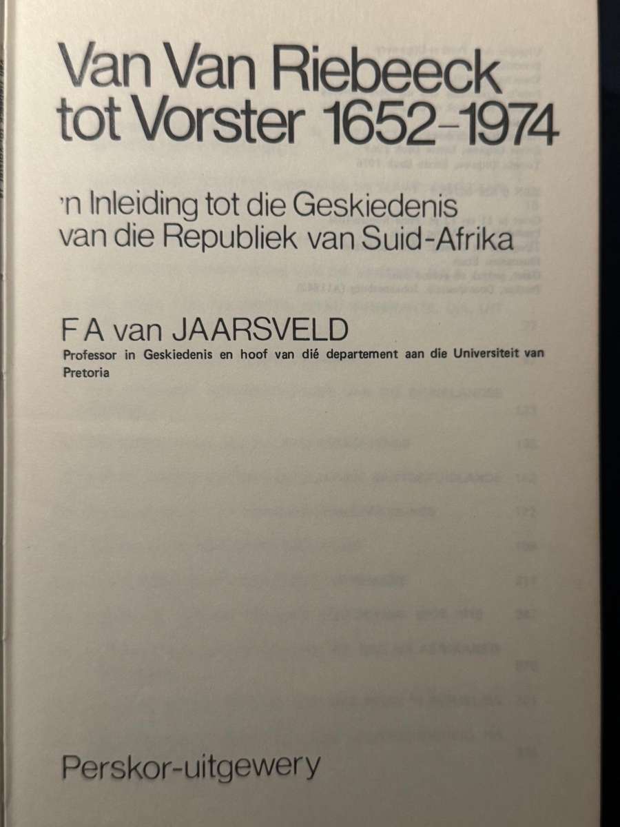 Van Van Riebeeck tot Vorster 1652 - 1974