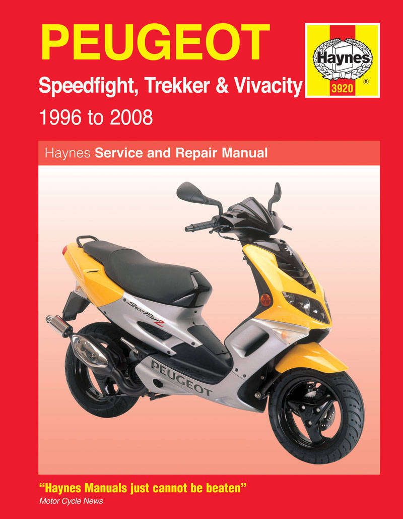 Peugeot Speedfight, Trekker & Vivacity Repair Manual 1996-2008 (Haynes 3920)