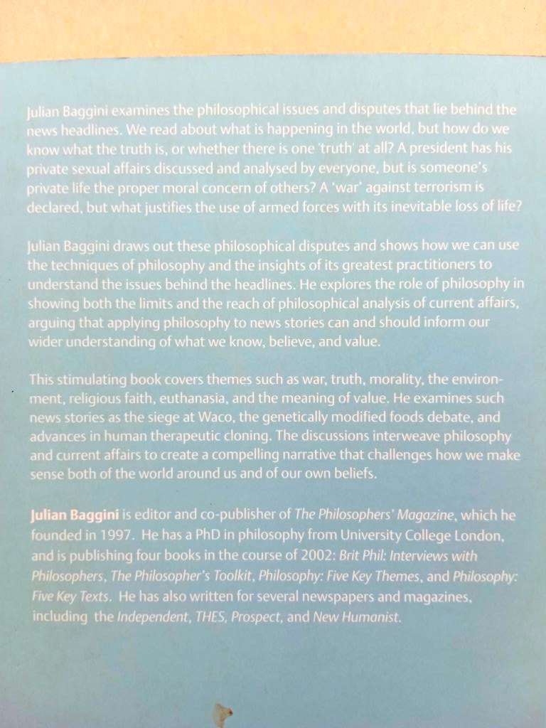 Making Sense - Philosophy Behind the Headlines, Julian Baggini