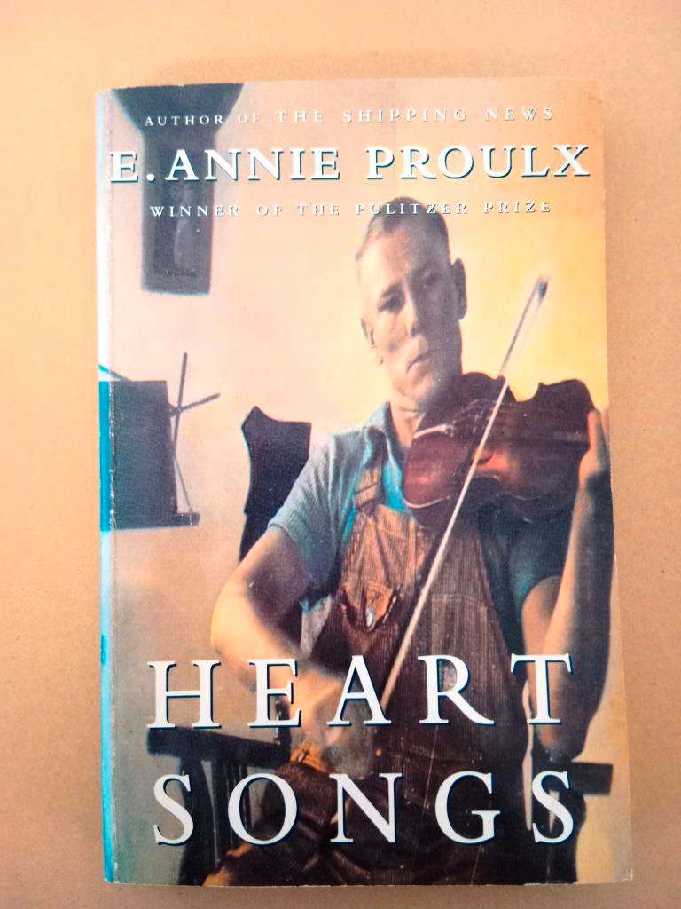 Heart Songs, E. Annie Proulx