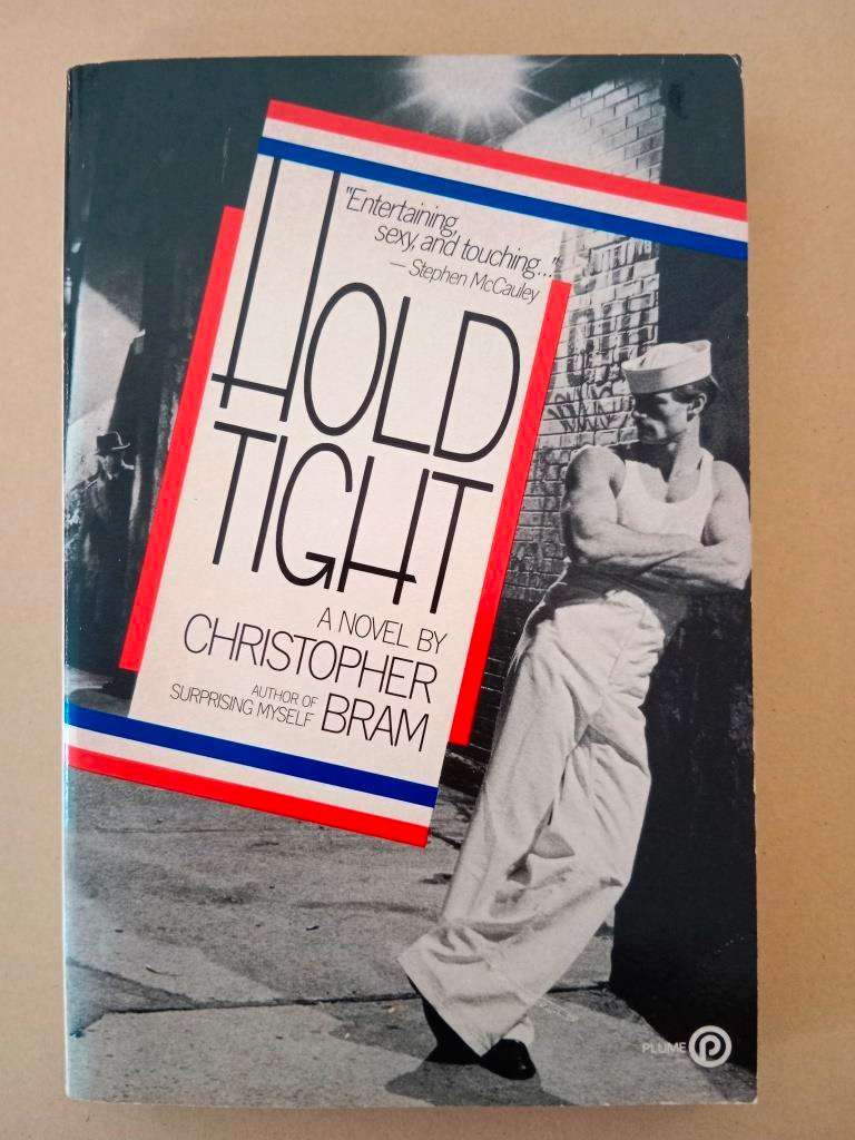 Hold Tight, Christopher Bram