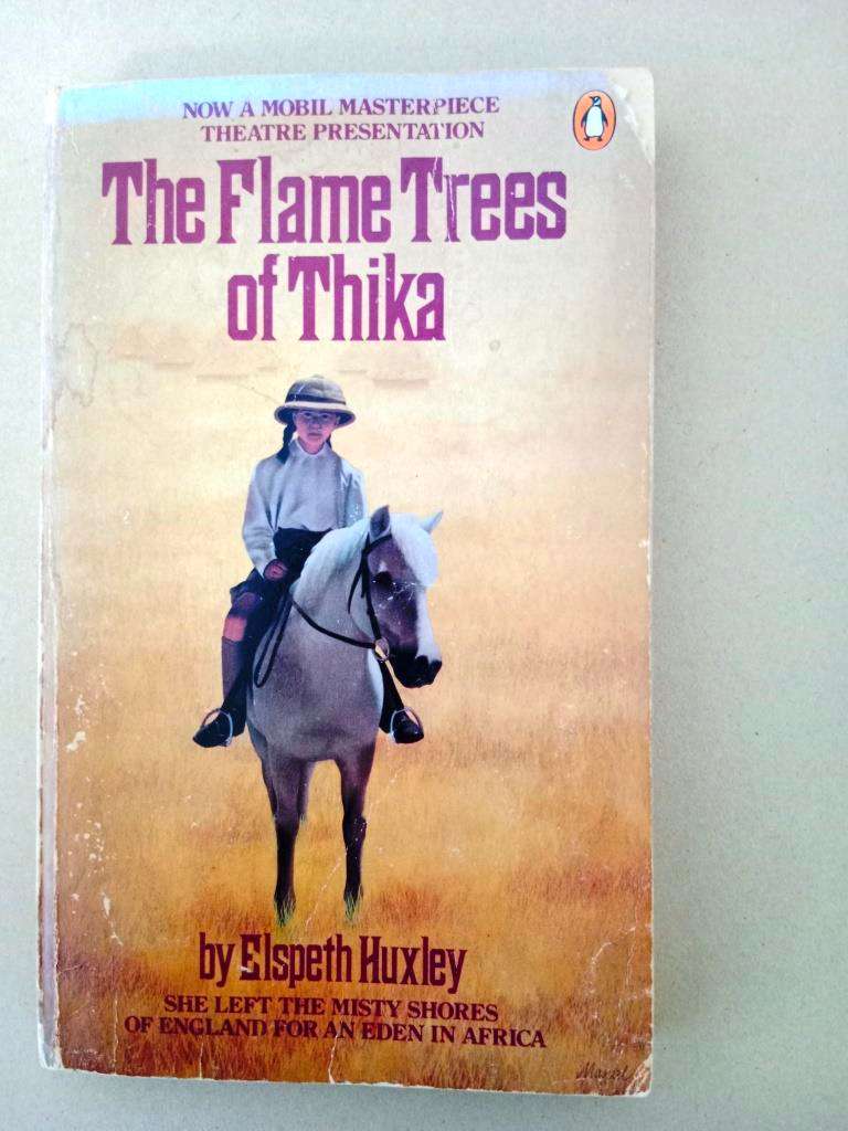 The Flame Trees of Thika, Elspeth Huxley