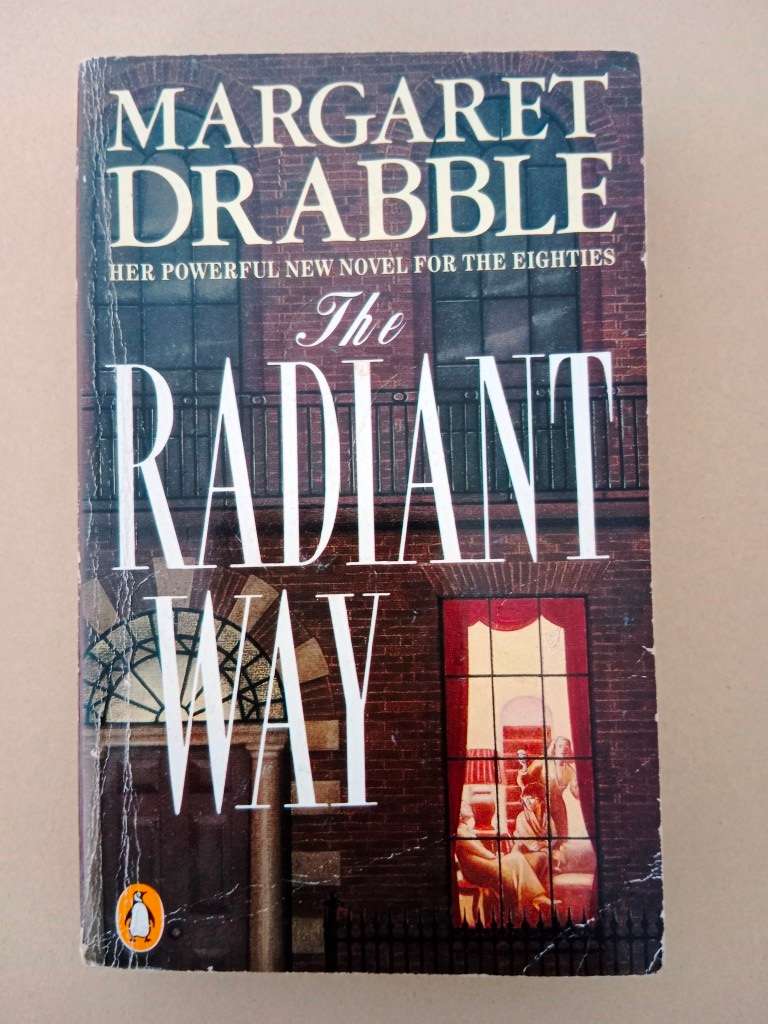 The Radiant Way, Margaret Drabble
