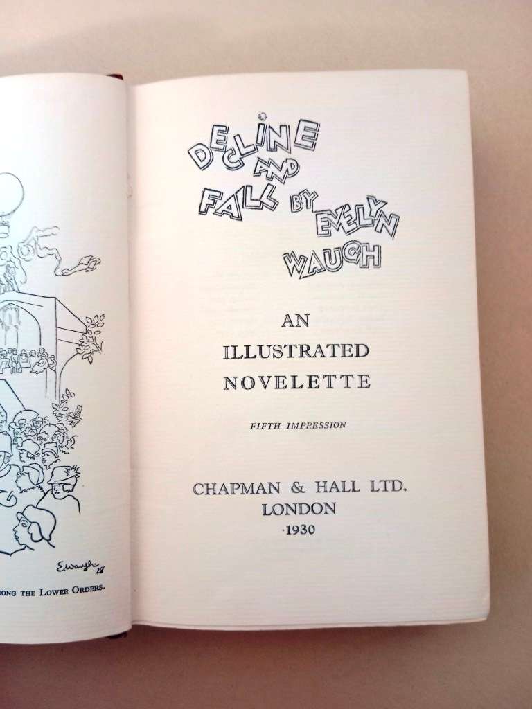 Decline and Fall, Evelyn Waugh [Vintage copy, first edition, 5th printing]