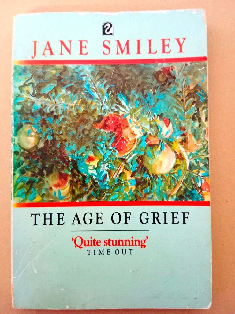 The Age of Grief, Jane Smiley