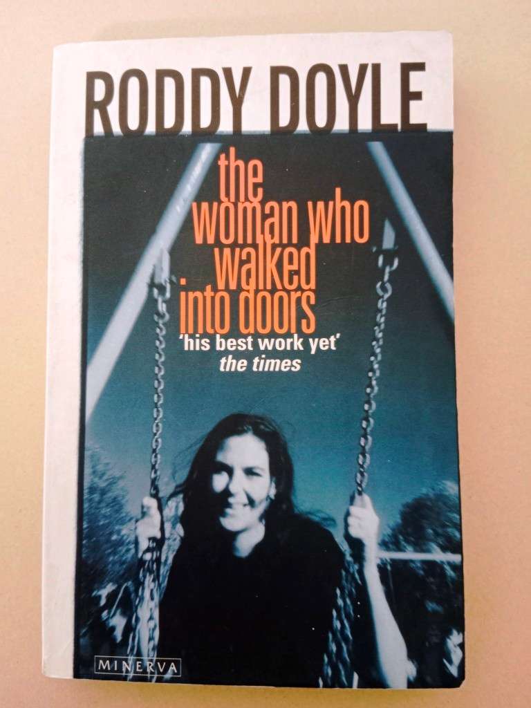 The Woman Who Walked into Doors, Roddy Doyle