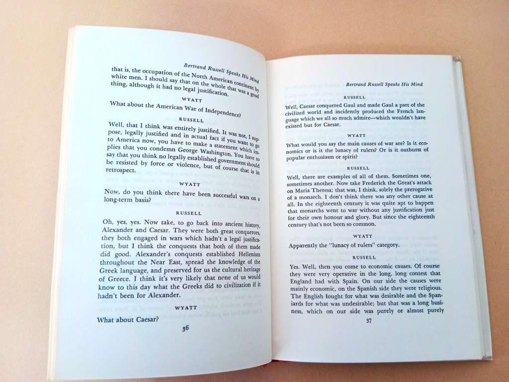 Bertrand Russell Speaks His Mind