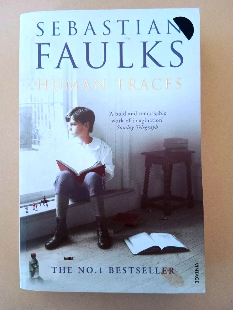 Human Traces, Sebastian Faulks