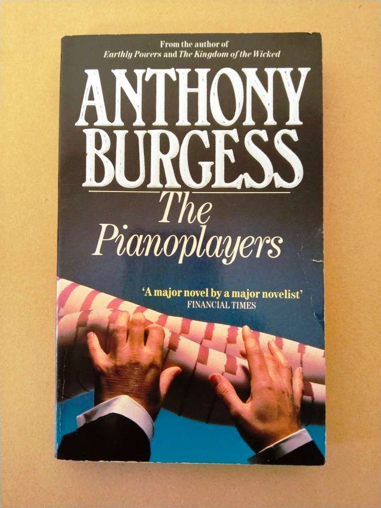 The Pianoplayers, Anthony Burgess
