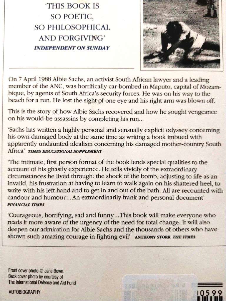 The Soft Vengeance of a Freedom Fighter, Albie Sachs