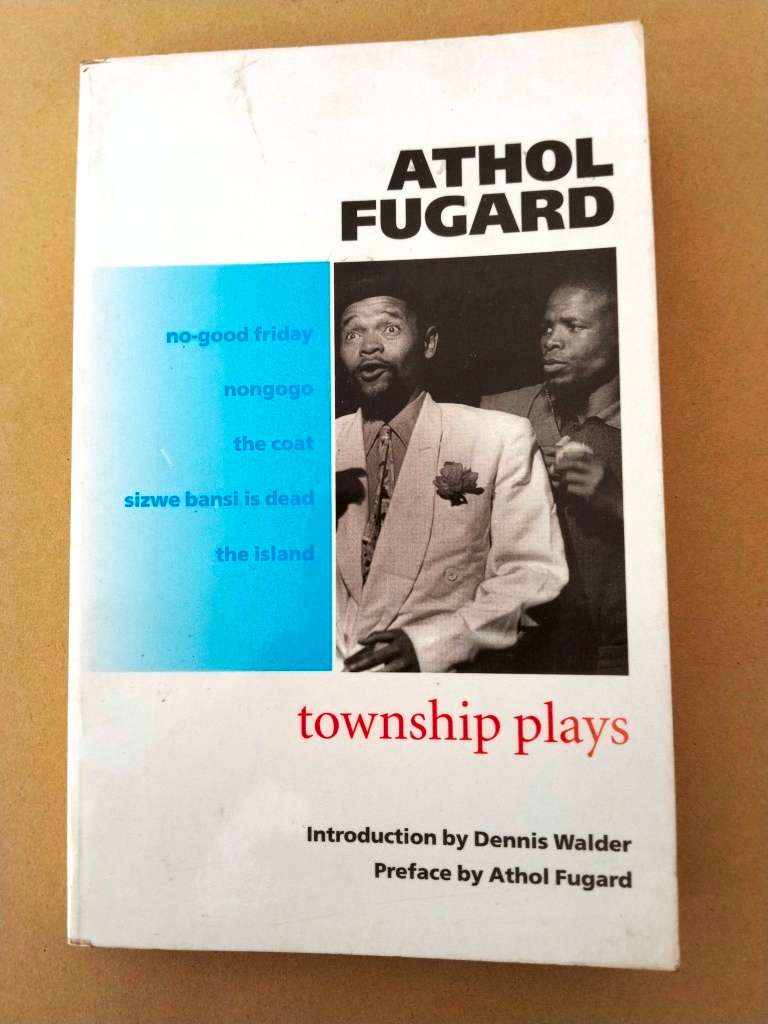 Township Plays, Athol Fugard