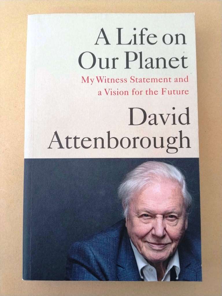 A Life on Our Planet, David Attenborough