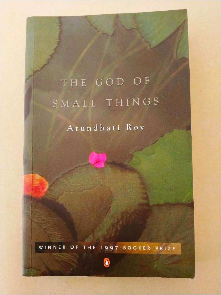 The God of Small Things, Arundhati Roy