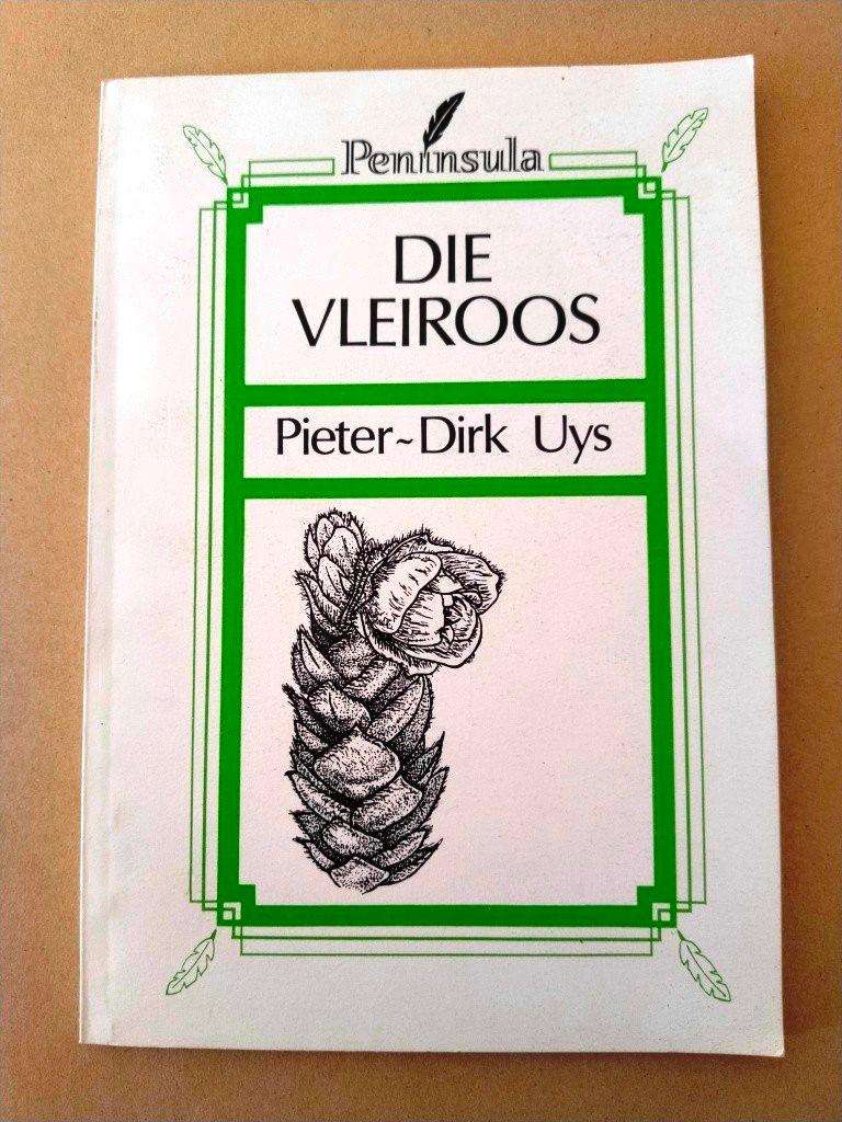 Die Vleiroos, Pieter-Dirk Uys ['n toneelstuk]