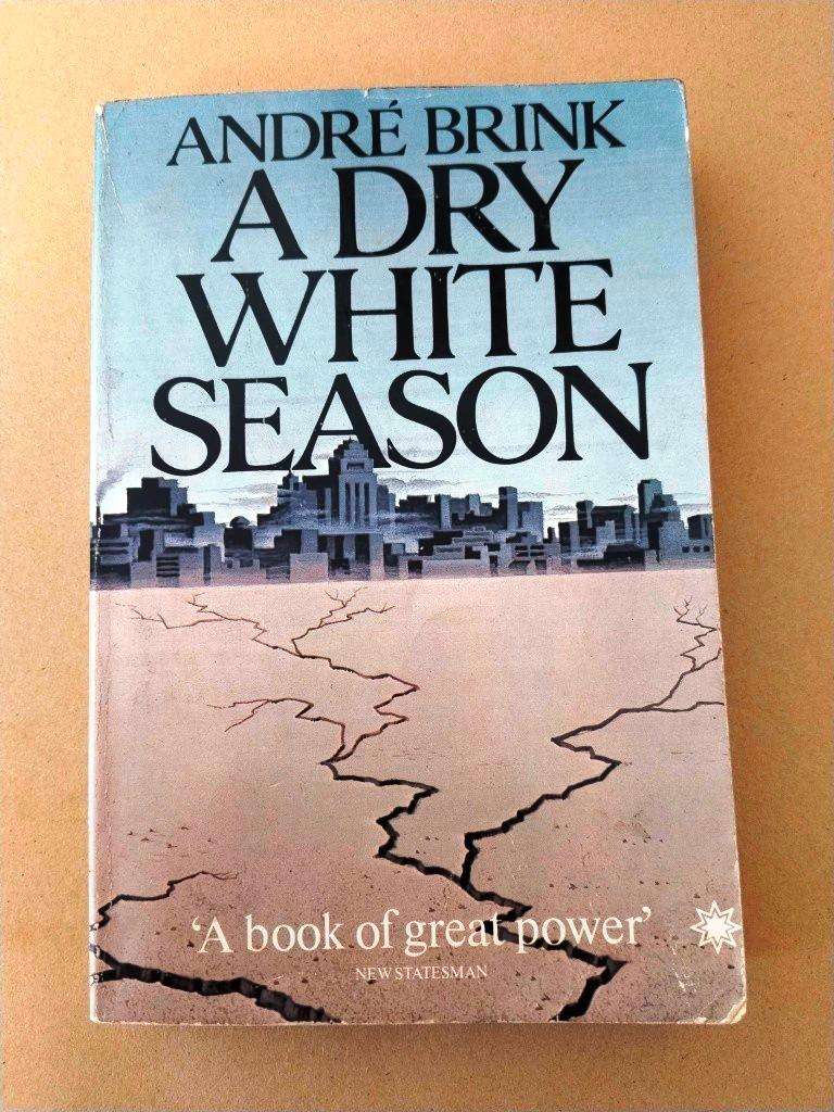 A Dry White Season, André Brink