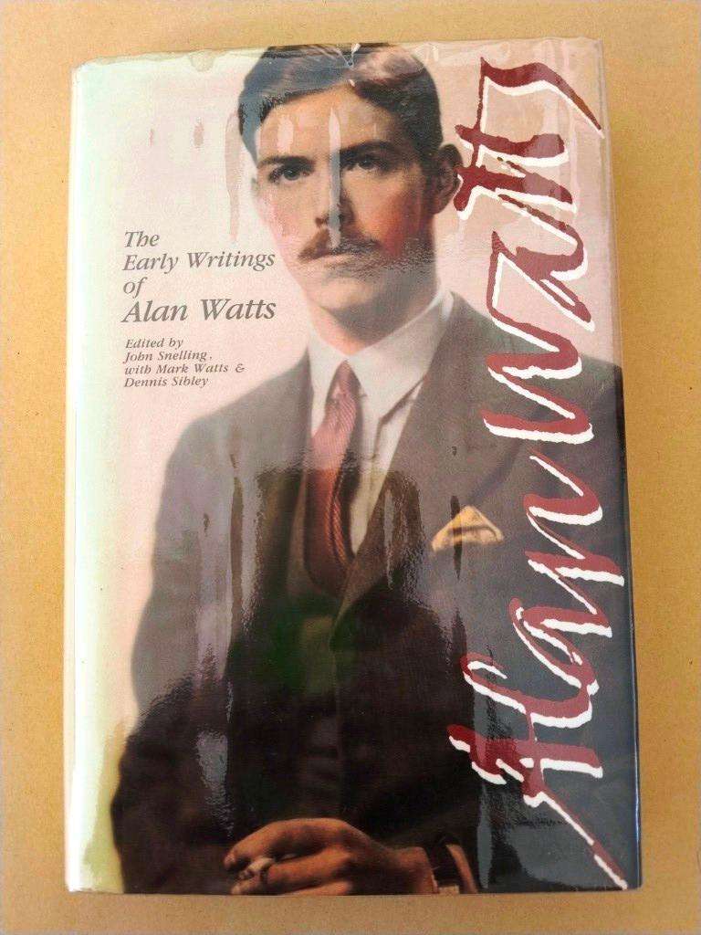 The Early Writings of Alan Watts