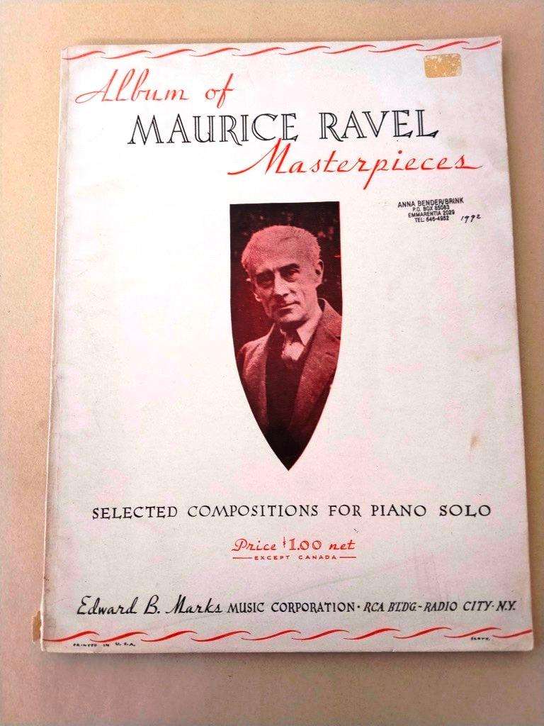 Album of Maurice Ravel Masterpieces [for piano]