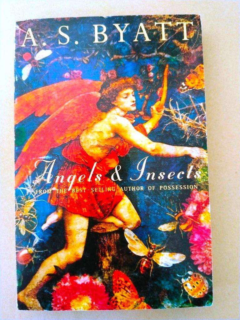 Angels and Insects, A.S. Byatt