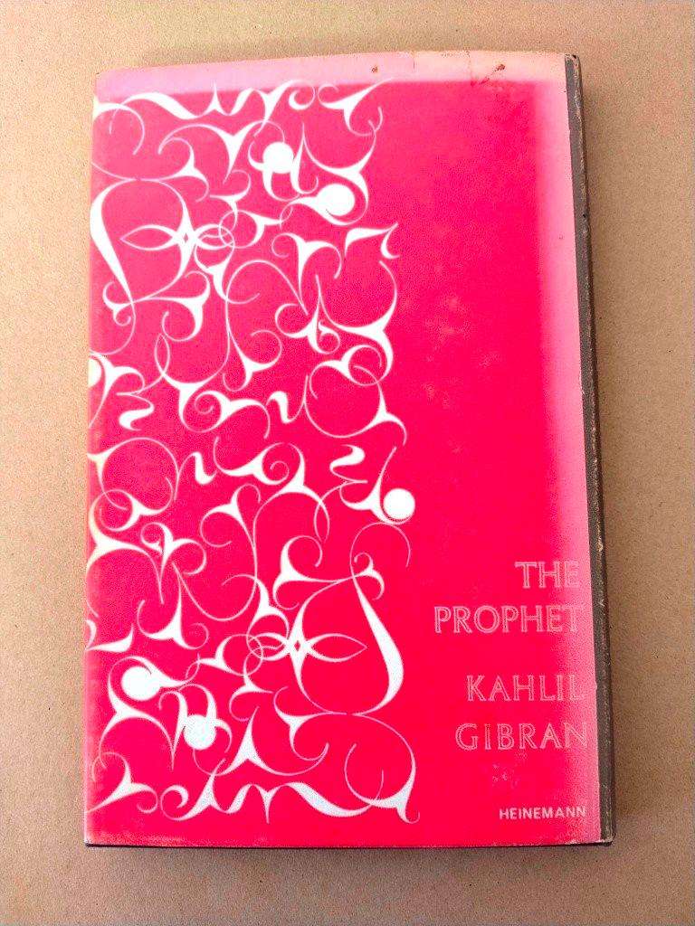 The Prophet, Kahlil Gibran